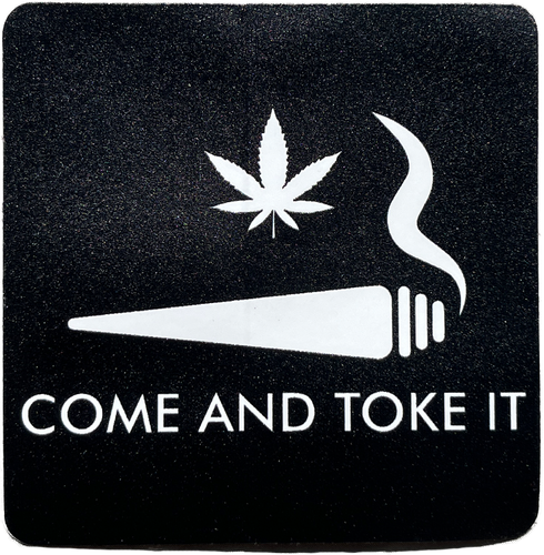 Come & Toke It (Sticker)