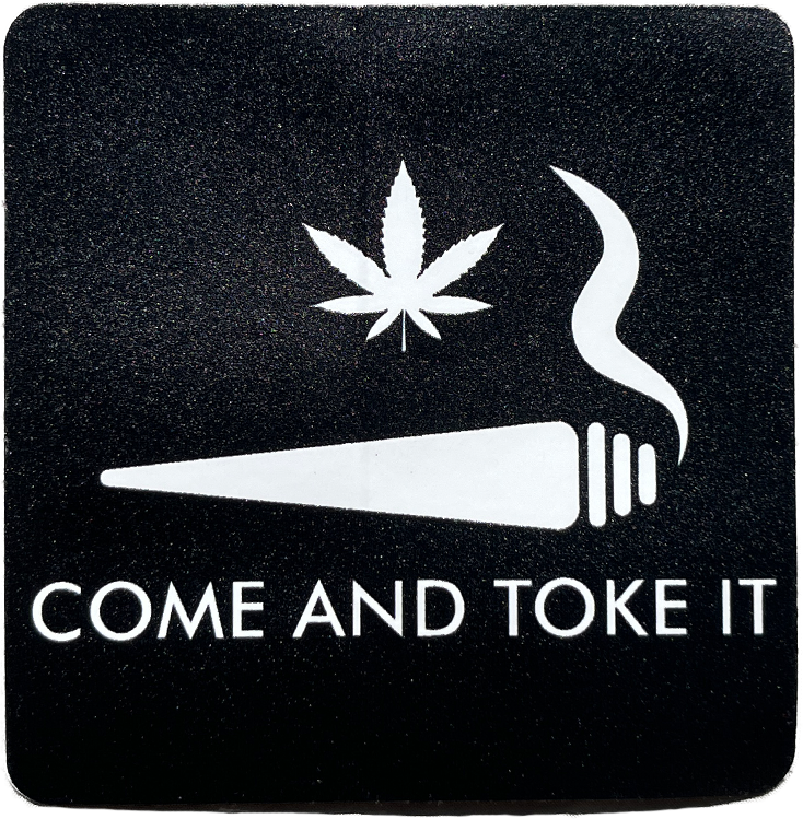 Come & Toke It (Sticker)