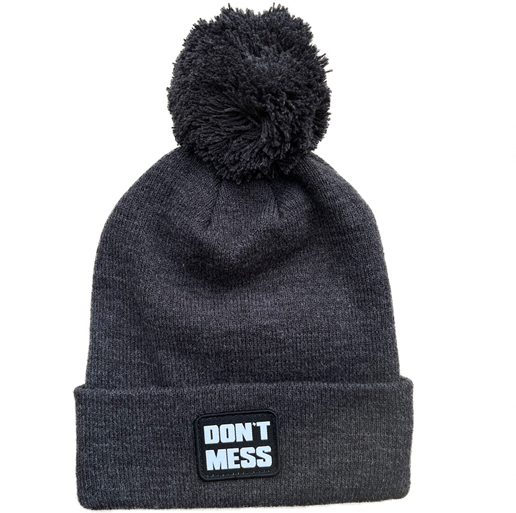 Don't Mess Pom Beanie