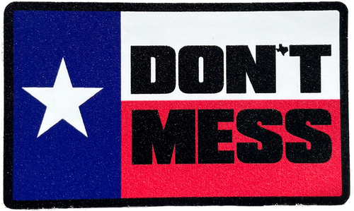 Don’t Mess (Sticker)